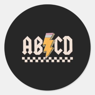 Abcd Back In Cl First Day Back To School Teacher S Classic Round Sticker