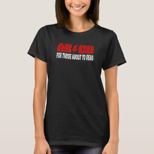 ABCD For Those About To Read 1st Grader T-Shirt