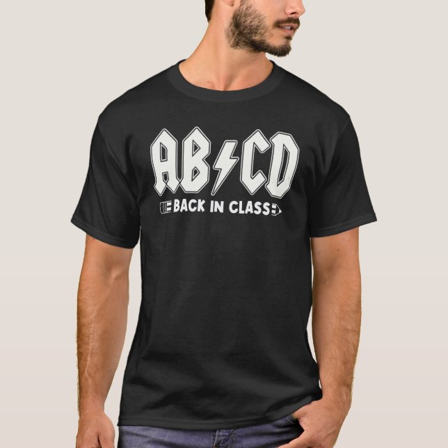 Abcd Lightning Bolt Back In Class Teacher Back To  T-Shirt (Front)