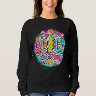 ABCD Pre K Rock Teacher Student First Day Back To Sweatshirt