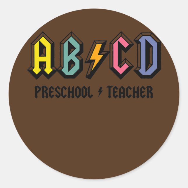 ABCD school Rocks Preschool Teacher life teaching Classic Round Sticker (Front)