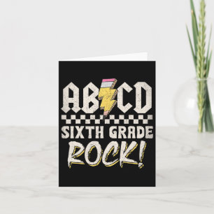 Abcd Sixth Grade Rock Back To School First Day Of Card