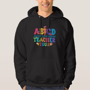 ABCD Teacher Tour Frist Day Of School Funny Back T Hoodie