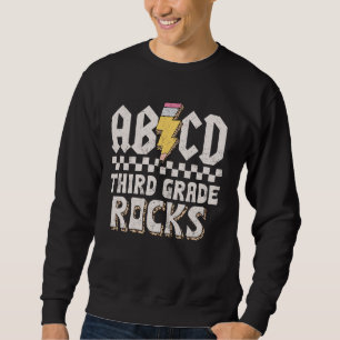 ABCD Third Grade Rocks Back To School 3rd Grade Te Sweatshirt