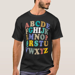 ABCs Hi Kindergarten Alphabet Back To School Teach T-Shirt