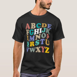 ABCs Hi Kindergarten Alphabet Back To School Teach T-Shirt
