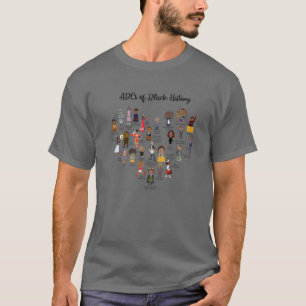 Abcs Of Black History Month Pride Women Men Teache T-Shirt