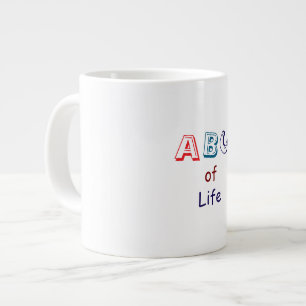 ABCs of Life Specialty Mug