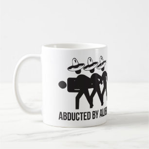 Abducted By Aliens Coffee Mug