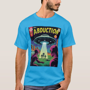 Abduction Comics: A Retro Sci-Fi Adventure T-Shirt
