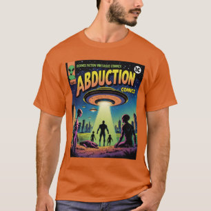 Abduction Comics: A Retro Sci-Fi Adventure T-Shirt