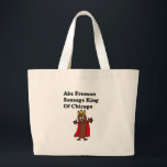 Abe Froman Sausage King of Chicago Large Tote Bag<br><div class="desc">A Humourous pop culture Abe Froman design</div>