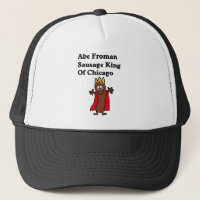 Abe Froman Sausage King of Chicago