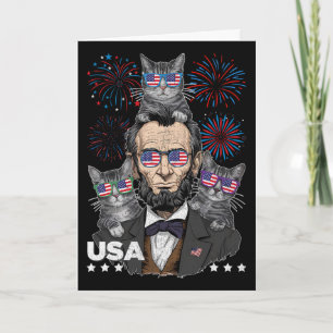Abe Lincoln Cat Lover Funny 4th Of July Independen Card
