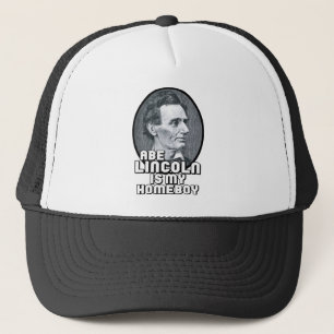 Abe Lincoln is my Homeboy Trucker Hat