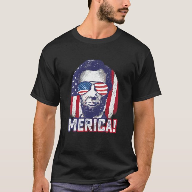 Abe Lincoln Merica  4th Of July Usa Patriotic Grap T-Shirt (Front)