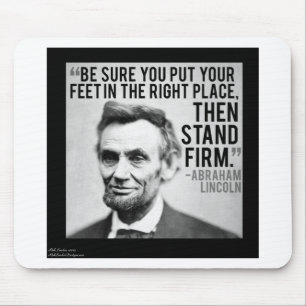Abe Lincoln & "Stand Firm" Quote Mouse Mat