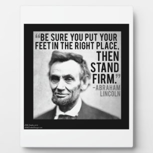 Abe Lincoln & "Stand Firm" Quote Plaque