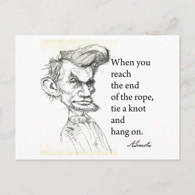 Abe Lincoln & "Tie A Knot" Famous Quote Postcard (Front)