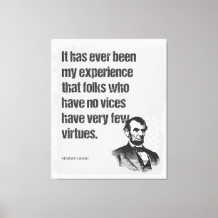 Abe Lincoln Vice & Virtue Quote Art Canvas Print