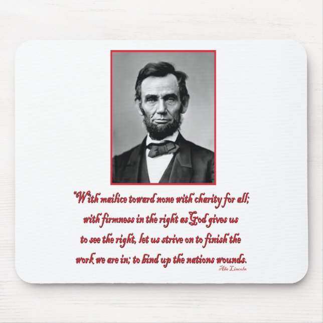 Abe-Malice-towards-none Mouse Mat (Front)