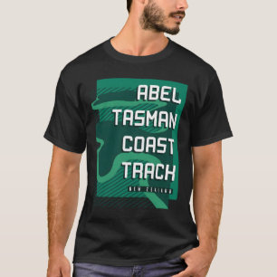 Abel Tasman Coast Track - New Zealand T-Shirt