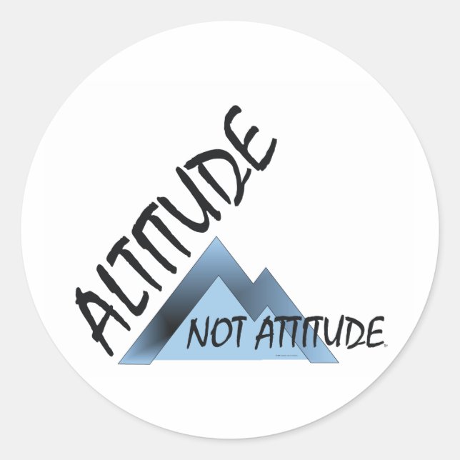 ABH Altitude Not Attitude Classic Round Sticker (Front)