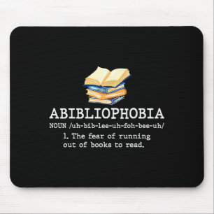 Abibliophobia definition funny reading book worm mouse mat