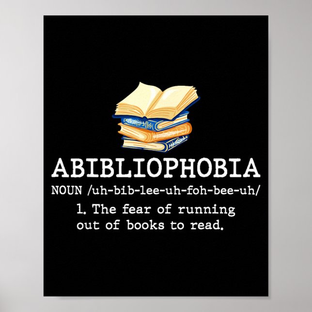 Abibliophobia definition funny reading book worm poster (Front)