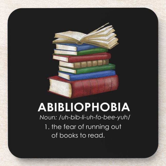 Abibliophobia Funny Reading Book Reader Bookworm Coaster (Front)