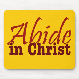 Abide in Christ Mouse Mat