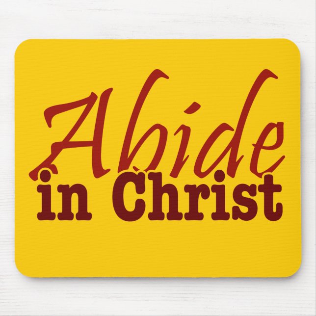 Abide in Christ Mouse Mat (Front)