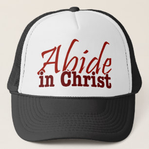 Abide in Christ Trucker Hat