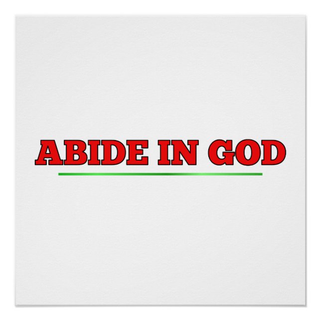 Abide in GOD Poster (Front)