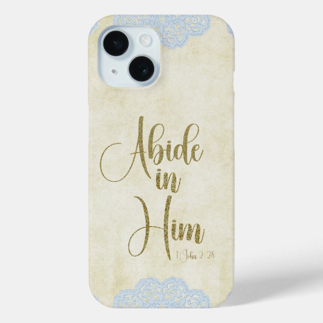 Abide in Him Scripture Quote Case-Mate iPhone Case (Back)