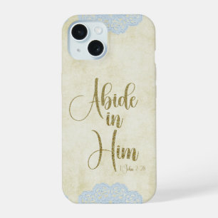 Abide in Him Scripture Quote iPhone 15 Case