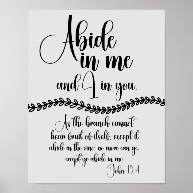 Abide in Me KJV Bible Verse Poster (Front)