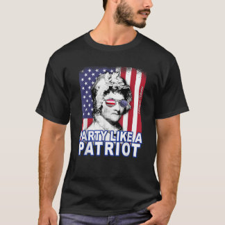 Abigail Adams Party Like a Patriot Feminist 4th of T-Shirt