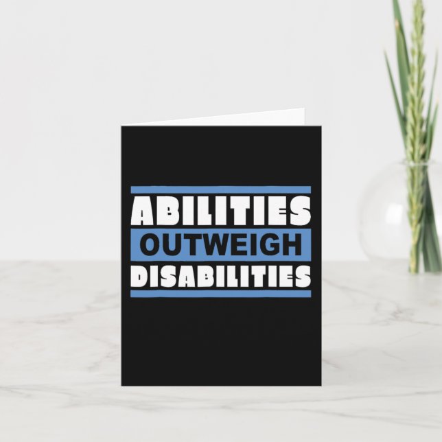 Abilities Outweigh Disabilities  - Abilities  Card (Front)
