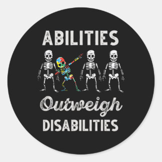 Abilities Outweigh Disabilities Autism Awareness D Classic Round Sticker