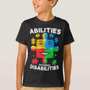Abilities Outweigh Disabilities Autism awareness I T-Shirt