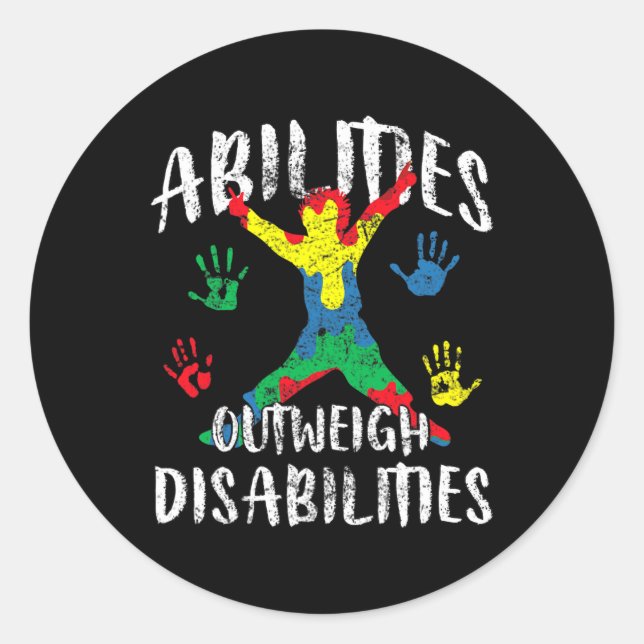 Abilities Outweigh Disabilities Autism Awareness P Classic Round Sticker (Front)