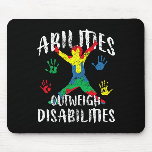 Abilities Outweigh Disabilities Autism Awareness P Mouse Mat (Front)