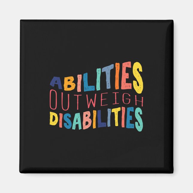 Abilities Outweigh Disabilities Behaviour Therapy  Magnet (Front)