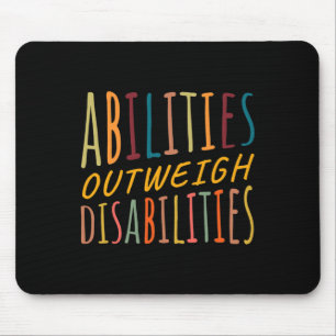 Abilities Outweigh Disabilities Behaviour Therapy Mouse Mat