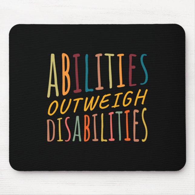 Abilities Outweigh Disabilities Behaviour Therapy  Mouse Mat (Front)