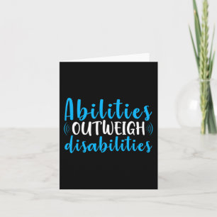 Abilities Outweigh Disabilities Cute Special Educa Card