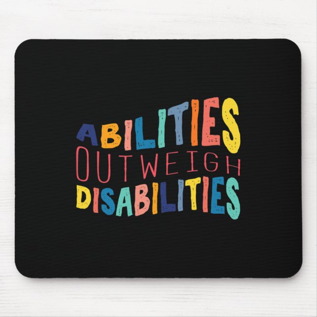 Abilities Outweigh Disabilities School Psychologis Mouse Mat (Front)