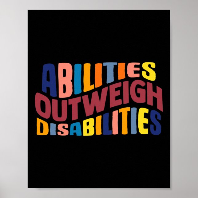 Abilities Outweigh Disabilities School Psychologis Poster (Front)