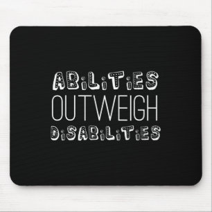 Abilities Outweigh Disabilities School Psychology Mouse Mat